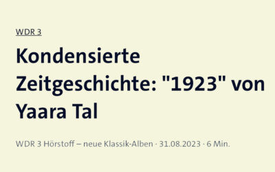 WDR 3 Podcast: Yaara Tal „1923“